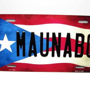 MAUNABO PUERTO RICO Flag Metal Car Novelty License Plate Auto Tag. Puerto Rican Flag Car License Plate