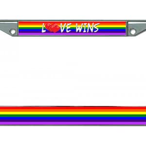 LGBT PRIDE RAINBOW Flag Colors Chrome Metal Car License Plate Frame Love Wins