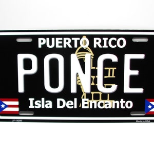PONCE PUERTO RICO Isla Del Encanto Metal Car Novelty License Plate Auto Tag. Puerto Rican Car License Plate