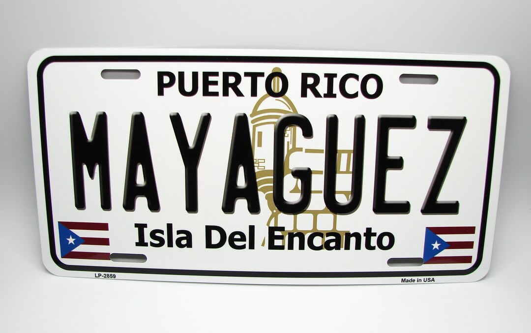 MAYAGUEZ PUERTO RICO Isla Del Encanto Metal Car Novelty License Plate
