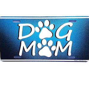 DOG LOVER MOM Metal Car Novelty License Plate Auto Tag
