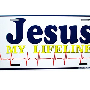 JESUS CHRIST My lifeline Metal Car Novelty License Plate Auto Tag. Jesus, Christian, Religious