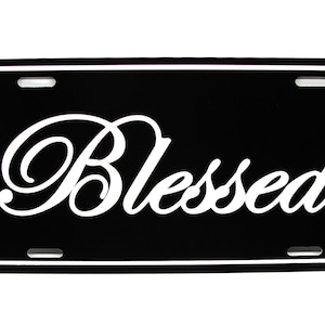 BLESSED Metal Car Novelty License Plate Auto tag. JESUS, Christian, Religious, Spiritual