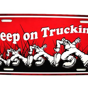 KEEP ON TRUCKING Metal Car Novelty License Plate Auto tag