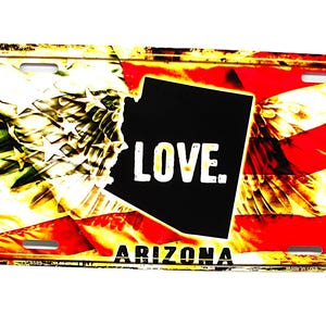 ARIZONA STATE LOVE American Flag Metal Car Novelty License Plate Auto Tag