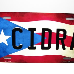 CIDRA PUERTO RICO Flag Metal Car Novelty License Plate Auto Tag. Puerto Rican Flag Car License Plate