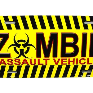 ZOMBIE ASSAULT VEHICLE Metal Car Novelty License Plate Auto tag.