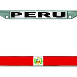 PERU PERUVIAN FLAG Chrome Metal Car License Plate Frame