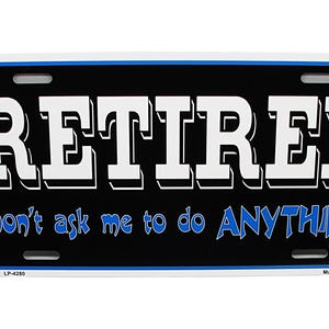 RETIRED Metal Car Novelty License Plate Auto tag