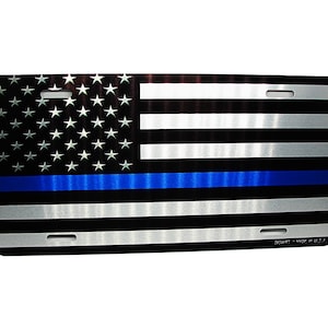 AMERICAN TACTICAL Flag Thin Blue Line Police BRUSHED Metal Car Novelty License Plate Auto Tag. Vibrant look