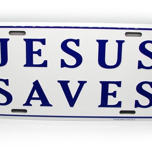 JESUS Saves Religious Spiritual 3D EMBOSSED Metal Car NOVELTY License Plate Auto tag