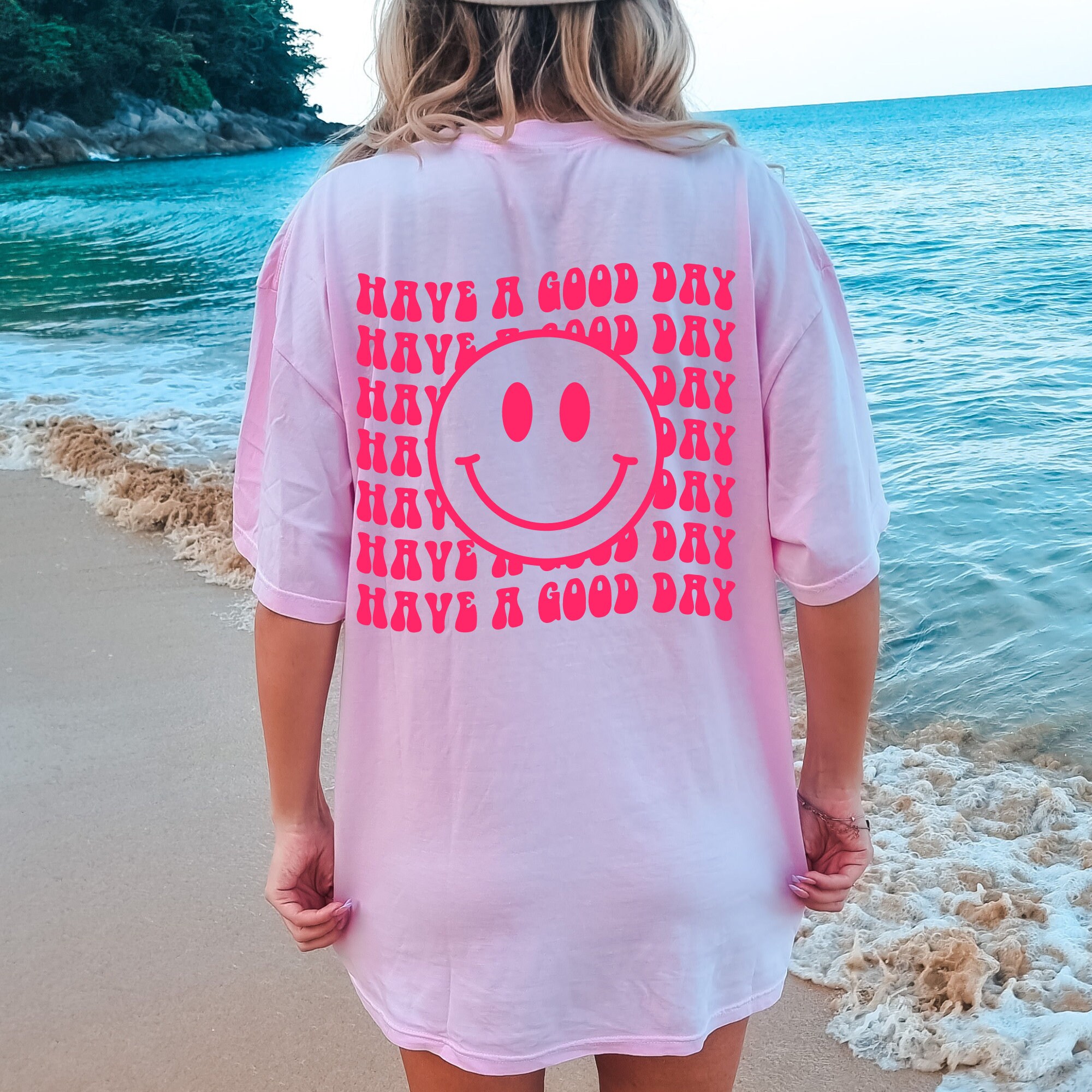 Have A Good Day, Comfort Colors Shirt, Trendy Good Day Tee, Preppy