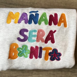 Mañana sera bonito Manana Sera Bonito Sweater, Manana Sera Bonito Embroidered Sweatshirt karol g manana sera bonito Karol G