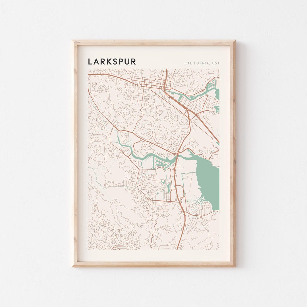 Larkspur Map Poster Larkspur Print Larkspur Poster Larkspur Wall Art Il 8va2 