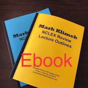 Op de afbeelding: Een geel en blauw boek met de titel "Mark Klimek NCLEX Review Lecture Outlines" en het woord "Ebook" in rode letters. Het boek is voor een verpleegkundig examenoverzicht.