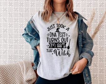 100% That Witch T-Shirt, Modern Halloween Tee, Autumn Apparel