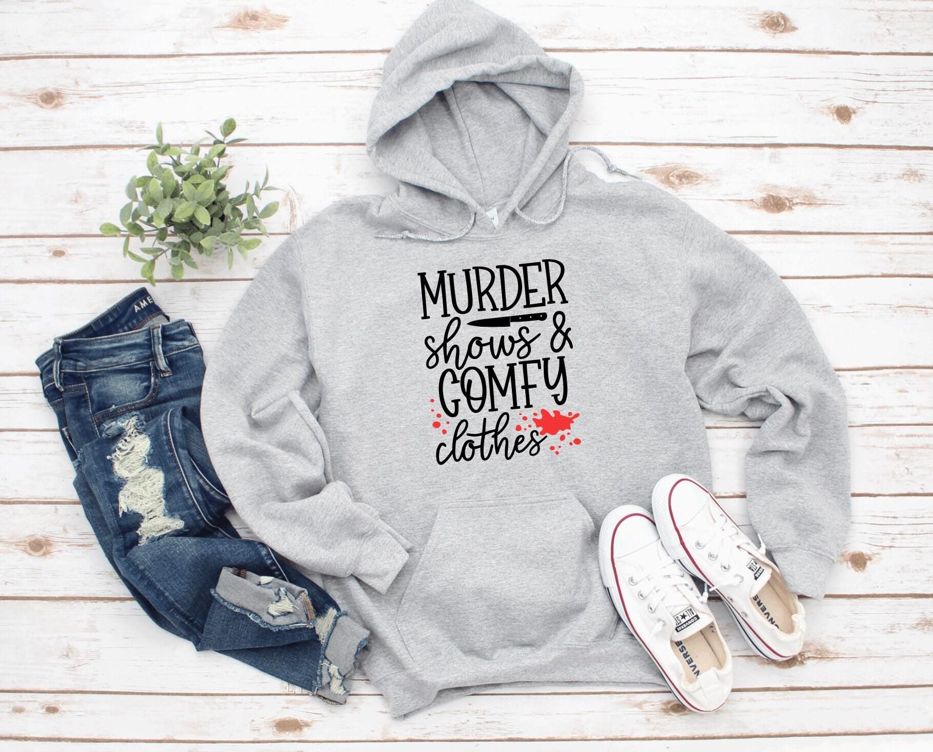 Women's 'I Like Murder Shows' Sweatshirt – Soft Cotton Blend, Funny Graphic Print - View #9