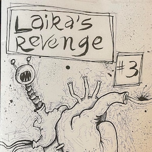 Laika&#39;s Revenge Issue #3