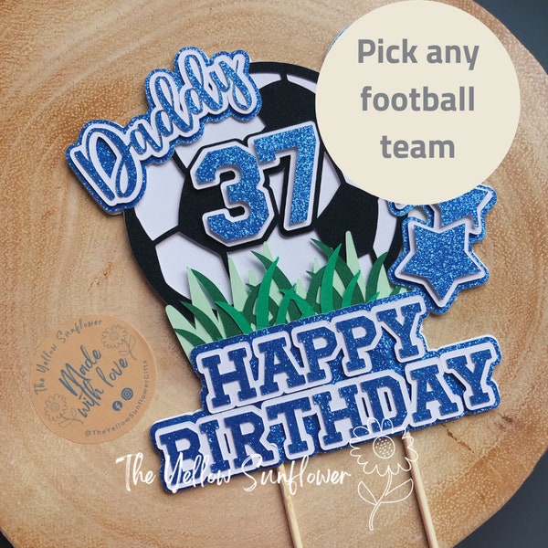 3D Personalised Football Themed Cake Topper | Birthday | Football | Any Football Team