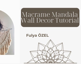 Macrame Mandala Pattern, Mandala Pattern , PDF File Tutorial , Writing and with Photographs Tutorial, Macrame Wall Decor Tutorial