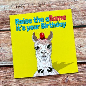Raise the Allama - es ist deine Geburtstagskarte | Lustige | Schrullige | Alles Gute zum Geburtstag | Lama