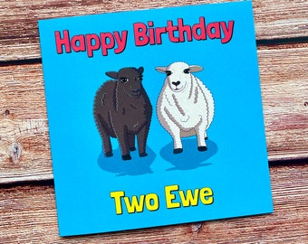 Happy Birthday Two Ewe | Birthday Card | Birthday Pun | Funny Card