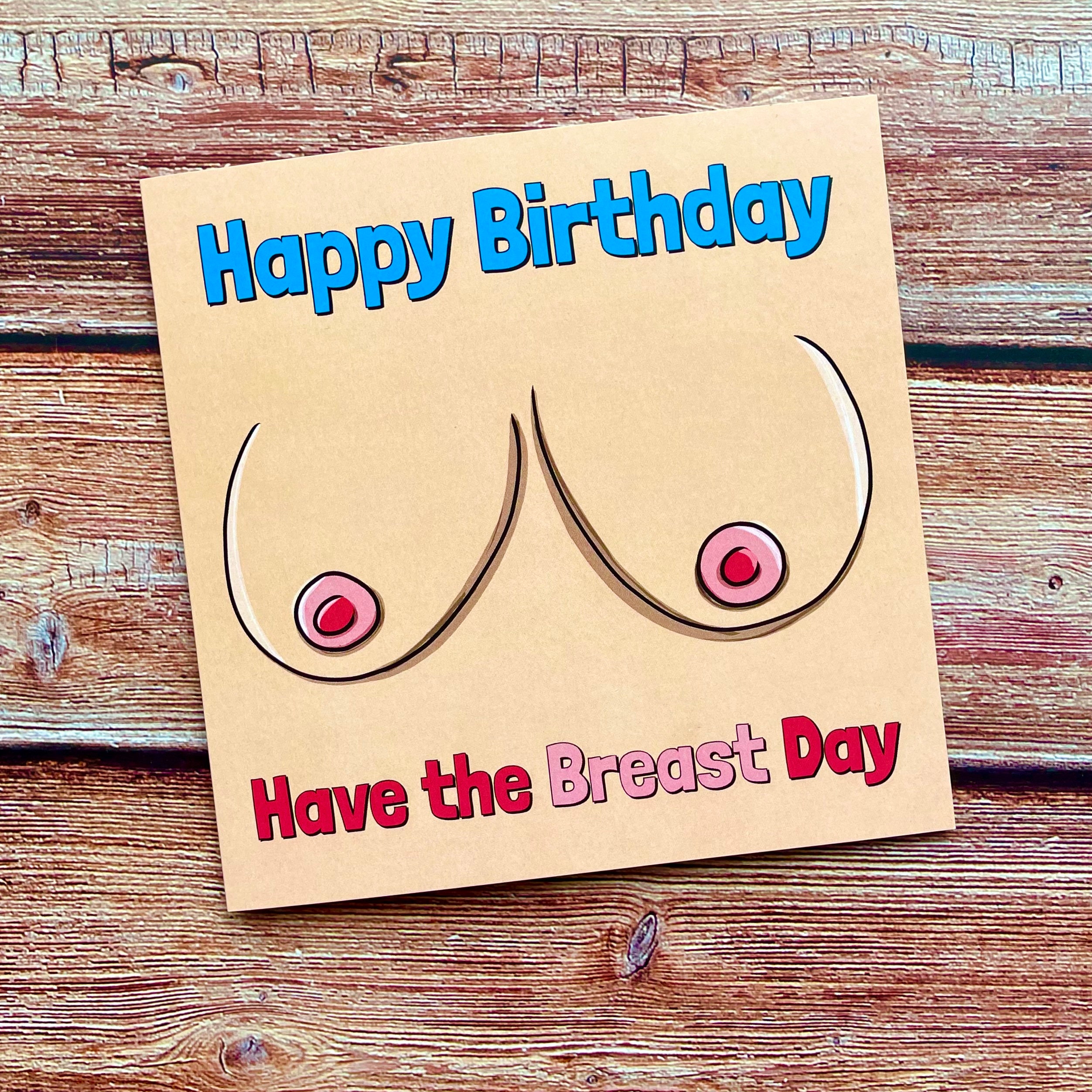 Happy Birthday Have the Breast Day Birthday Card Funny - Etsy Canada