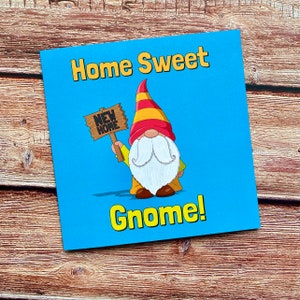 Home Sweet Gnome / Nuevo Hogar / Felicitaciones / New Place Card