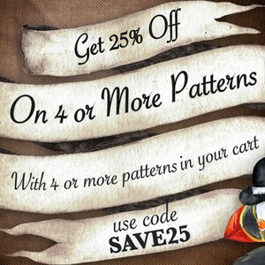 May include: A vintage-style banner with the text "Get 25% Off On 4 or More Patterns" and "With 4 or more patterns in your cart use code SAVE25". A watercolor illustration of a puffin wearing a black top hat is in the lower right corner.