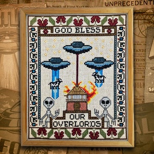 God Bless Our Overlords Alien Sampler - Cross Stitch Pattern Embroidery Cryptid UFO Martians Digital Download PDF (Not a Finished Item!)