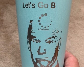 Let's go Brandon Tumbler