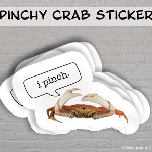 Pinchy Crab Sticker (I Pinch!)