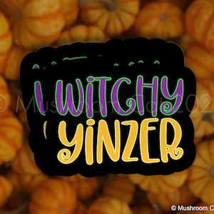 Witchy Yinzer Sticker