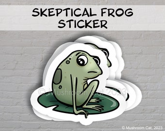 Skeptical Frog Sticker