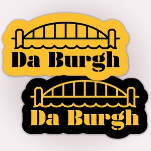 Sticker, Da Burgh (Yinzer Nostalgia)