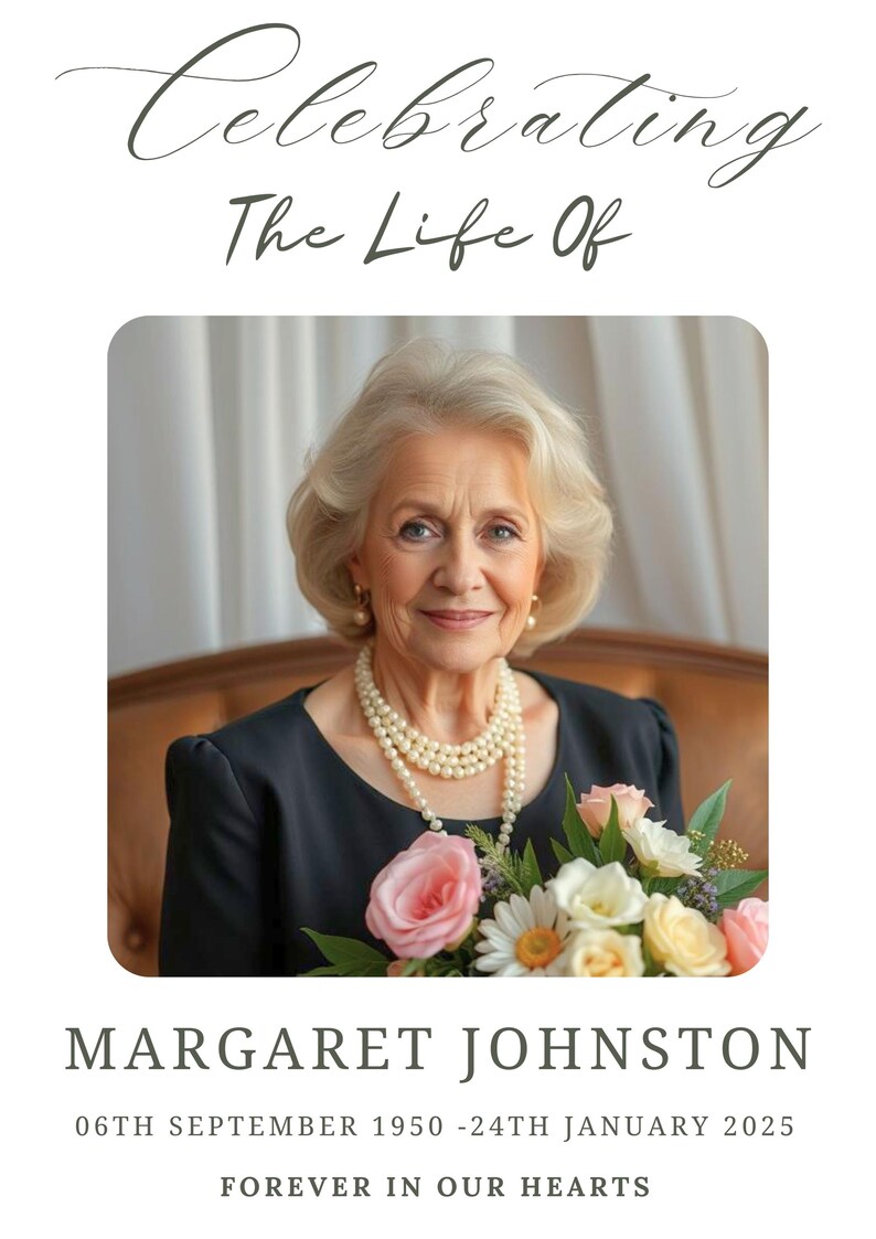 May include: A black and white photo of a woman with gray hair holding a bouquet of pink and white flowers. The text "Celebrating The Life Of MARGARET JOHNSTON 06TH SEPTEMBER 1950 - 24TH JANUARY 2025 FOREVER IN OUR HEARTS" is below the photo.
