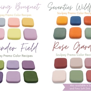 May include: Four colour palettes for polymer clay projects, each with a title and six colour swatches. The palettes are titled "Spring Bouquet", "Seventies Wildflower", "Lavender Field", and "Rose Garden".