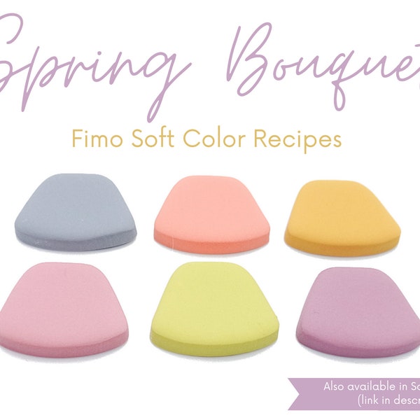 Bouquet De Printemps, Fimo Soft, Recettes De Couleurs En Argile Polymère, Palette Printemps Été, Tons Pastel Brillants Foncés, Tutoriel De Mélange D'argile