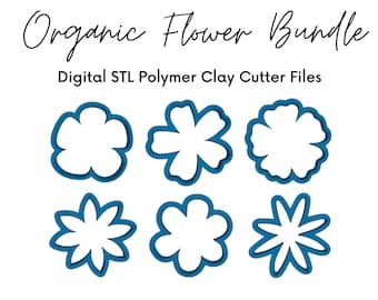 Organic Flower Bundle, Polymer Clay Cutter, Digital STL File, 7 Sizes