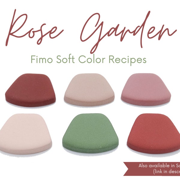 Rose Garden, Fimo Soft, Polymer Clay Color Recipes, Spring Summer Palette, Dark Bright Pastel Tones, Clay Mixing Tutorial