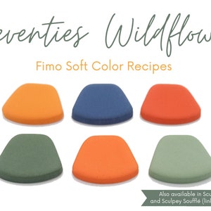 Flores silvestres de los años setenta, Fimo Soft, recetas de colores de arcilla polimérica, paleta de verano y otoño, tonos oscuros y brillantes, tutorial de mezcla de arcilla