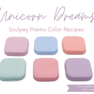 Unicorn Dreams, Sculpey Premo, Polymer Clay Color Recipes, Spring Summer Palette, Bright Pastel Tones, Clay Mixing Tutorial