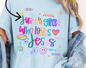 Just a Girl Who Loves Jesus Shirt - Bible Notes Tee - Christian Faith Shirt - Scripture Shirt - Bible Notes - Inspirational Scripture Tee