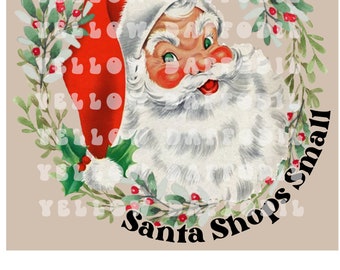 Santa Shops Small Instant PNG Digital Download Sublimation, DTG, Transfer, Screen Print