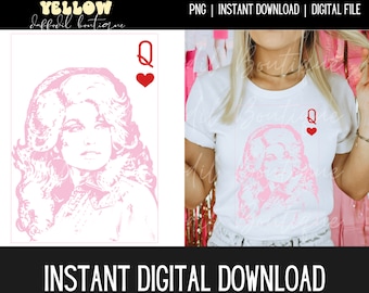 Queen Dolly PNG DIGITAL Download Country Music Graphic, DTG, Sublimation, Digital File, Dolly Parton, Queen Of Hearts Dolly, Queen of Hearts