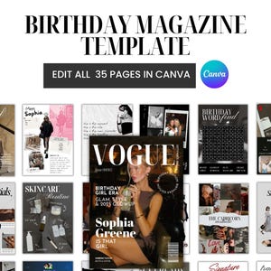 Könnte beinhalten: Eine digitale Magazinvorlage mit dem Text "BIRTHDAY MAGAZINE TEMPLATE" und "EDIT ALL 35 PAGES IN CANVA". Die Vorlage enthält verschiedene Magazinlayouts mit Bildern und Text, darunter ein "VOGUE"-Cover und eine "SKINCARE Routine"-Seite.