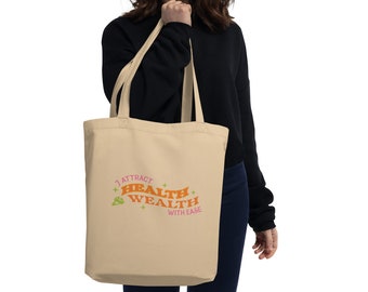 Ich bin gesund, ich bin wohlhabend Eco Tote Bag