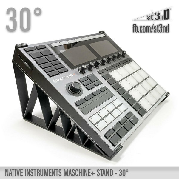 STAND for NI MASCHINE+ - 30 Degrees - 3d Printed - 100% Buyer Satisfaction - st3nD