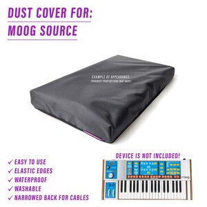 May include: A black dust cover for a Moog Source synthesizer. The cover has elastic edges and a narrowed back for cables. The cover is waterproof and washable. "EXAMPLE OF APPEARANCE. (PRODUCT PROPORTIONS MAY VARY)" and "DEVICE IS NOT INCLUDED!" are written on the image.
