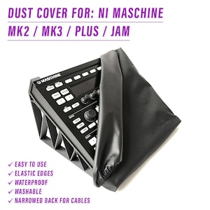 DUST COVER for Native Instruments Maschine MK2 / Mk3 / Plus / Jam